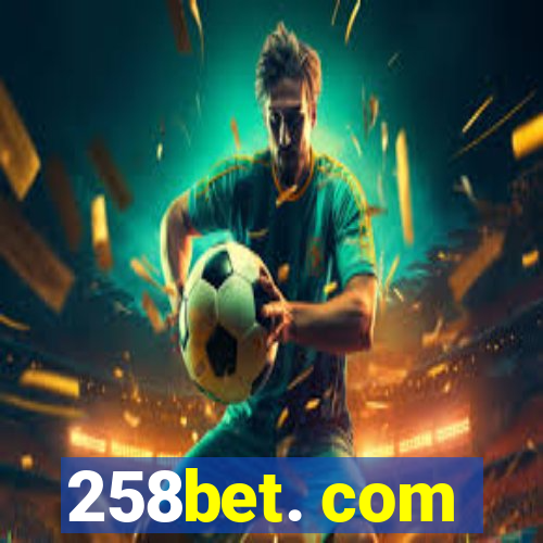 258bet. com